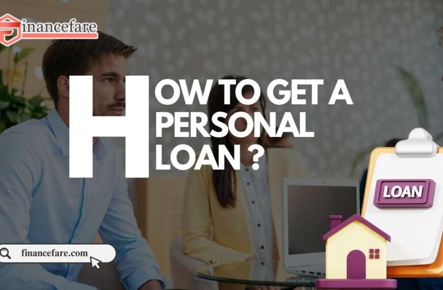 HOW TO GET A PERSONAL LOAN