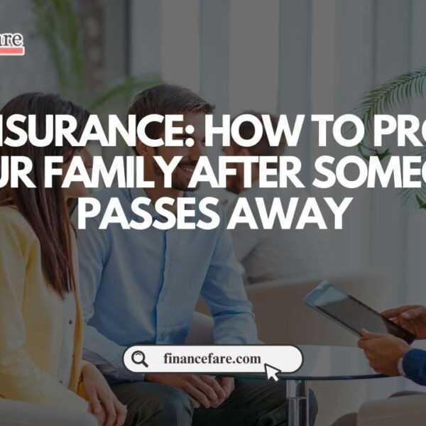 Life Insurance How to Protect Your Family After Someone Passes Away