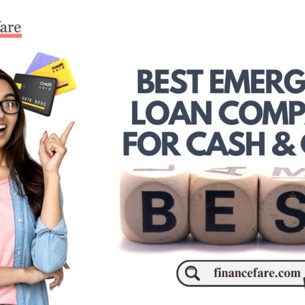 Best Emergency Loan Companies For Cash And Credit