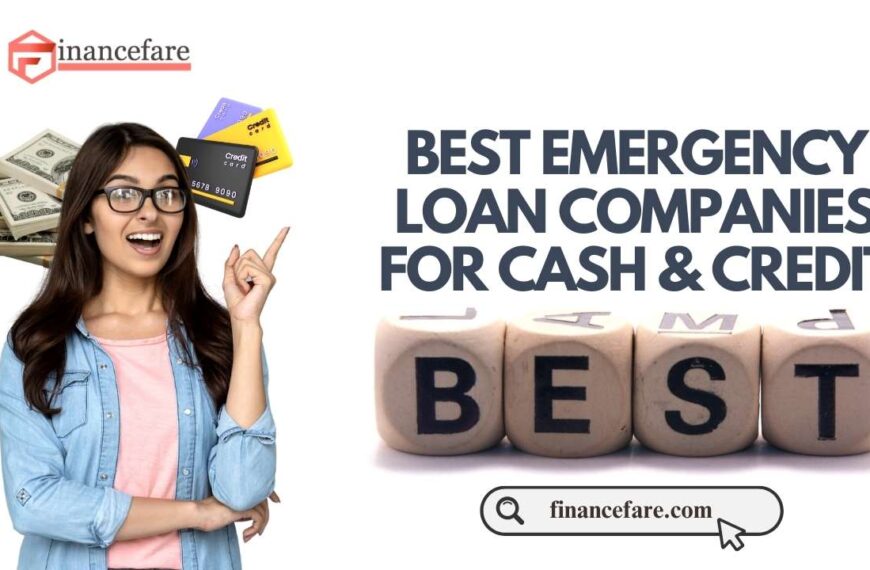 Best Emergency Loan Companies For Cash And Credit