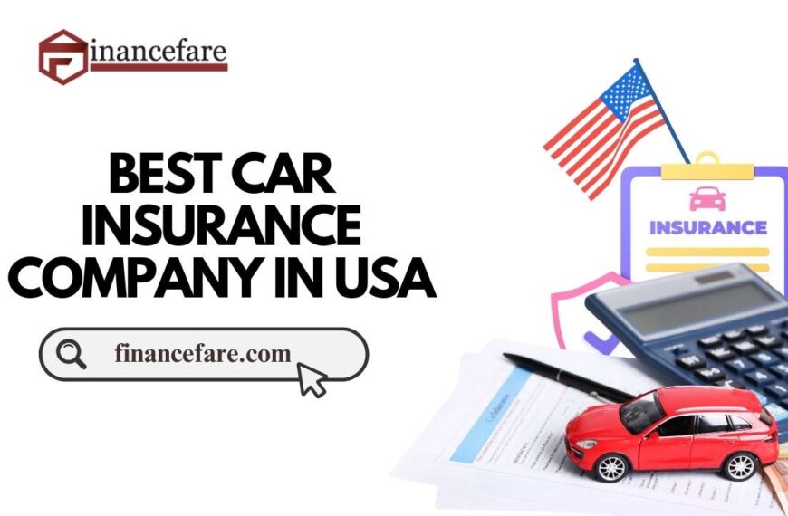 The Best Car Insurance Companies-2022 in USA