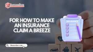 For-How-To-Make-An-Insurance-Claim-A-Breeze