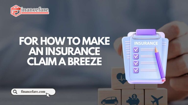 For-How-To-Make-An-Insurance-Claim-A-Breeze