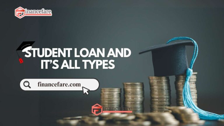 Student Loans And Its All Types
